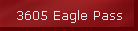 3605 Eagle Pass