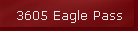 3605 Eagle Pass